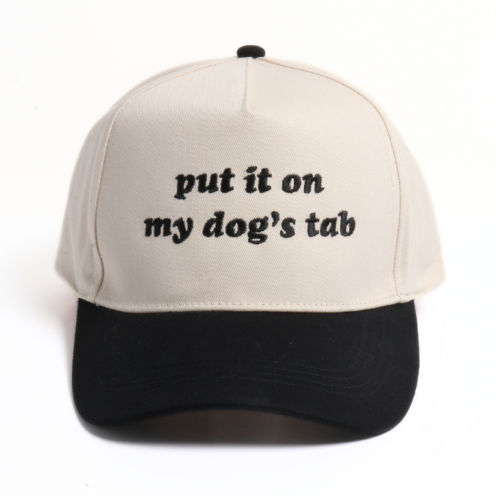 "Put It On My Dog's Tab" Embroidery Two Tone Cap