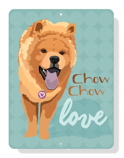 Chow Chow Indoor/Outdoor Sign - 2 Color Options!