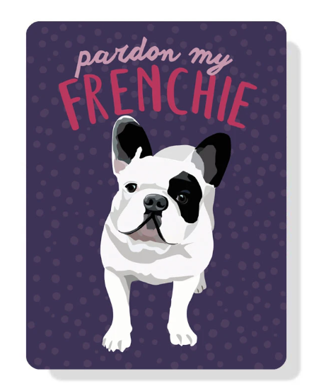 French Bulldog Indoor/Outdoor Sign - 2 Color Options!