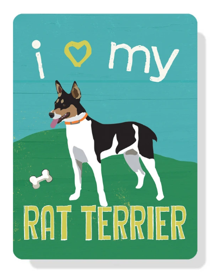 Rat Terrier Indoor/Outdoor Sign