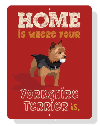 Yorkshire Terrier Indoor/Outdoor Sign